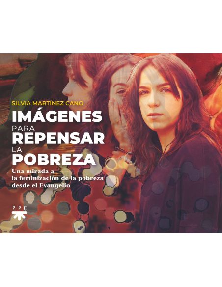 Imágenes Para Repensar La Pobreza