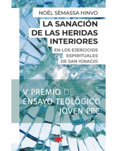 La Sanación De Las Heridas Interiores