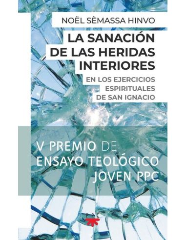 La Sanación De Las Heridas Interiores