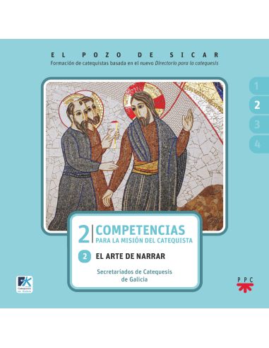 El Pozo De Sicar. 2. Competencias Para La Misión Del Catequista. 2