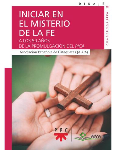Iniciar En El Misterio De La Fe