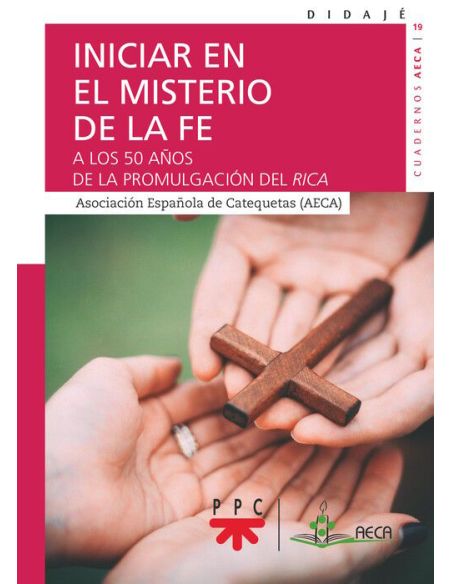 Iniciar En El Misterio De La Fe