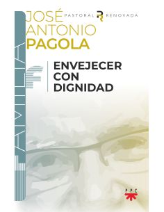 Envejecer Con Dignidad