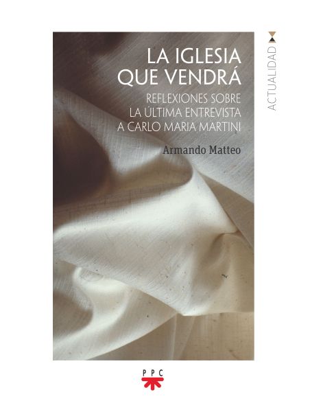 La Iglesia Que Vendrá