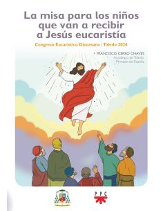 La Misa Para Los Niños Que Van A Recibir A Jesús Eucaristía