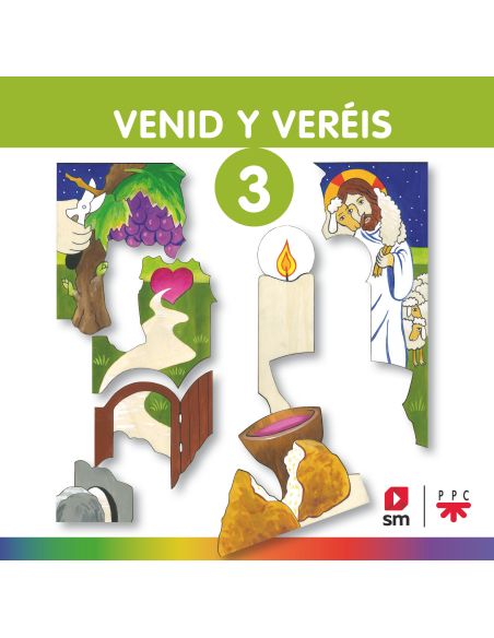Venid Y Veréis. Vol 3