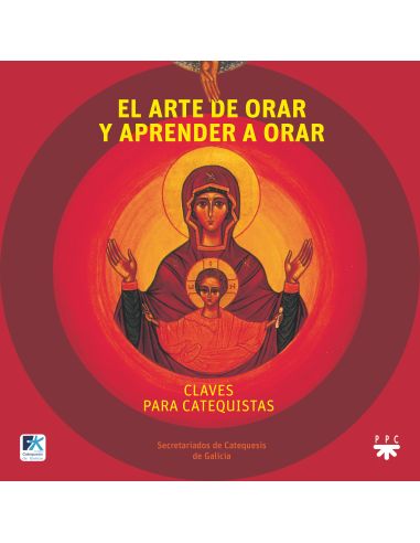 El Arte De Orar Y Aprender A Orar