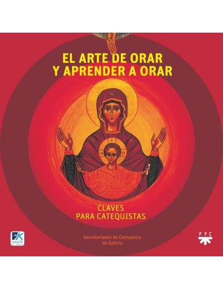 El Arte De Orar Y Aprender A Orar