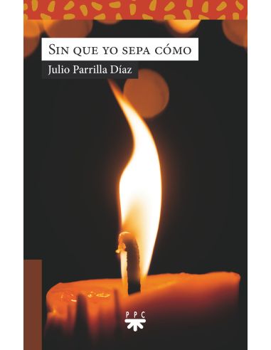 Sin Que Yo Sepa Cómo