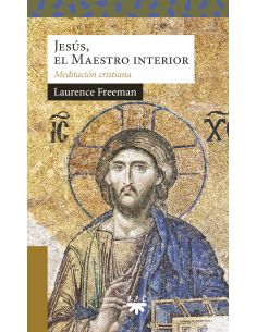 Jesús, El Maestro Interior