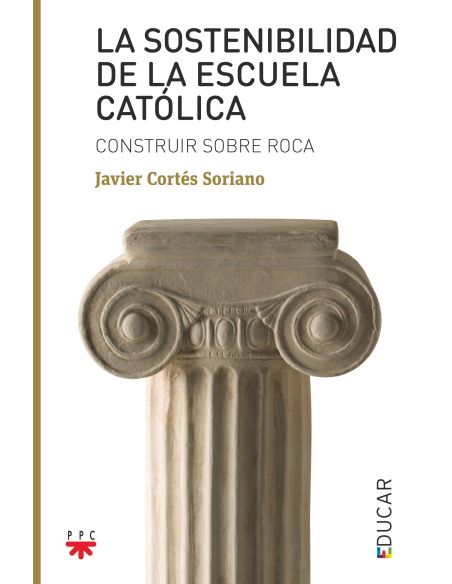 La Sostenibilidad De La Escuela Católica