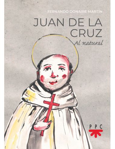 Juan De La Cruz Al Natural