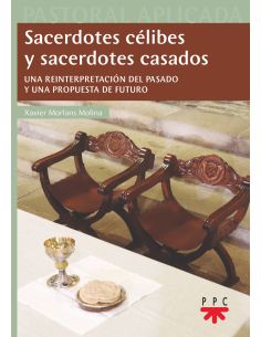 Sacerdotes Célibes Y Sacerdotes Casados