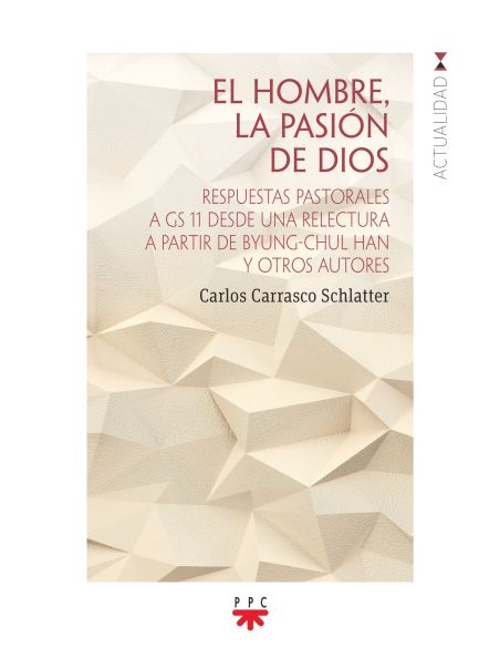 El Hombre, La Pasión De Dios