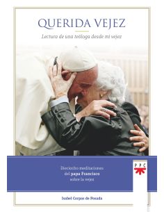 Querida Vejez