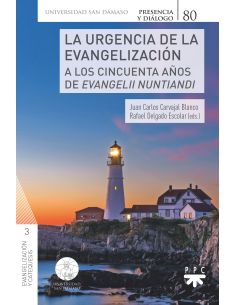 La Urgencia De La Evangelización