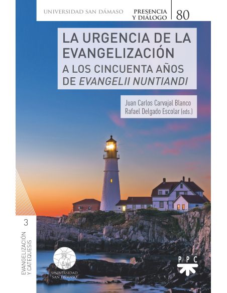 La Urgencia De La Evangelización