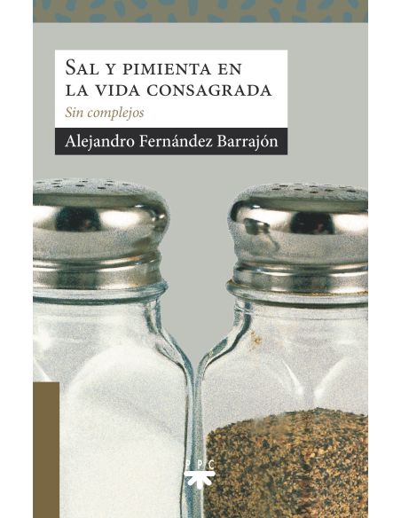 Sal Y Pimienta En La Vida Consagrada|Libreriasalesiana