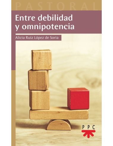 Entre Debilidad Y Omnipotencia|Libreriasalesiana