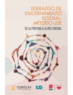 Liderazgo De Discernimiento Eclesial: Método Lide