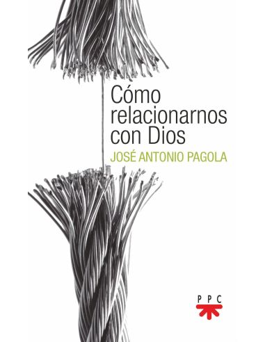 Como Relacionarnos Con Dios