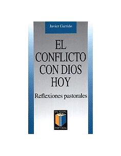 El Conflicto Con Dios Hoy
