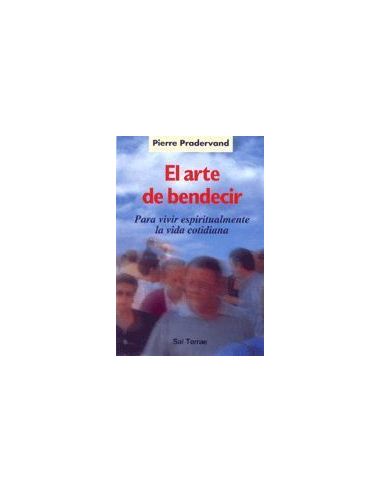 El Arte De Bendecir
