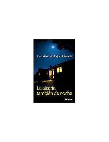 La Alegría, También De Noche