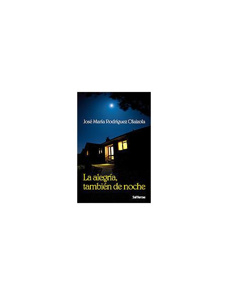 La Alegría, También De Noche