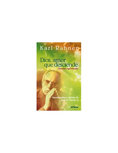 Dios, Amor Que Desciende. Ejercicios Espirituales