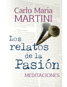 Los Relatos De La Pasión