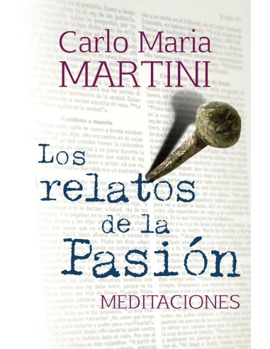 Los Relatos De La Pasión
