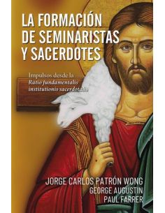 La Formación De Seminaristas Y Sacerdotes