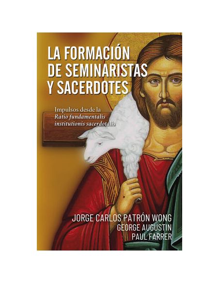 La Formación De Seminaristas Y Sacerdotes