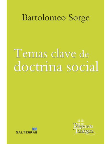 Temas Clave De Doctrina Social