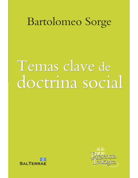 Temas Clave De Doctrina Social