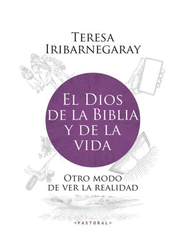 El Dios De La Biblia Y De La Vida