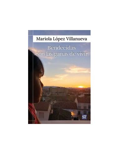 Bendecidas Con Las Ganas De Vivir
