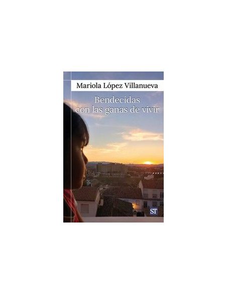 Bendecidas Con Las Ganas De Vivir