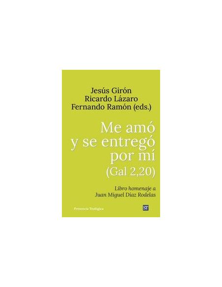 Me Amó Y Se Entregó Por Mí (Gal 2,20)