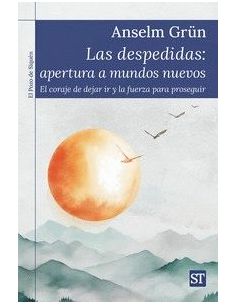 Las Despedidas: Apertura A Mundos Nuevos