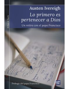 Lo Primero Es Pertenecer A Dios