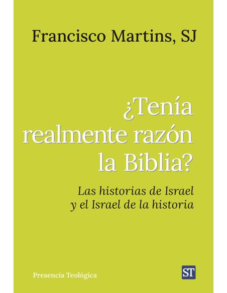 ¿Tenía Realmente Razón La Biblia?