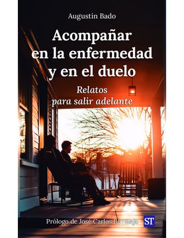 Acompañar En La Enfermedad Y En El Duelo