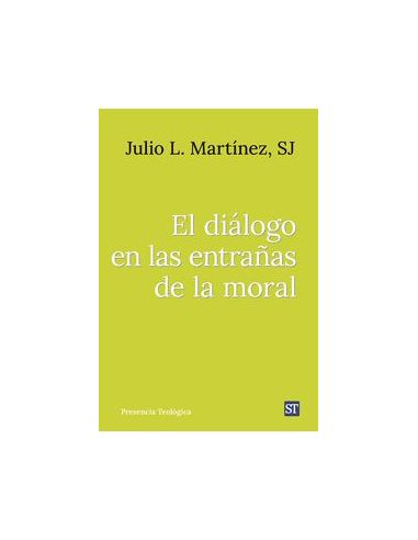 Diálogo En Las Entrañas De La Moral, El