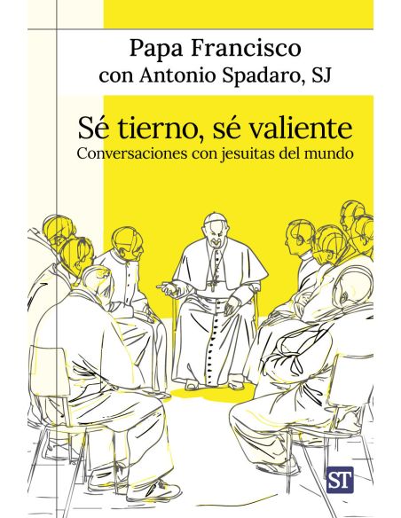 Sé Tierno, Sé Valiente