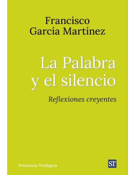 La Palabra Y El Silencio