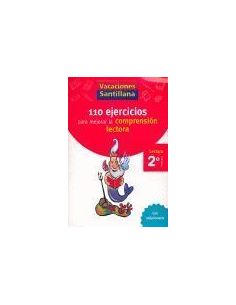 Vacaciones Santillana 2 Primaria 110 Ejercicios Para Mejorar La Comprension Lect