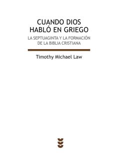 Cuando Dios Habló En Griego
