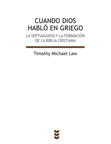 Cuando Dios Habló En Griego